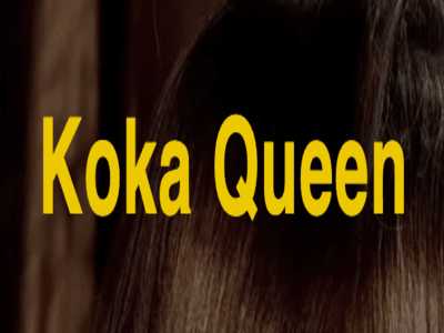 Koka Queen