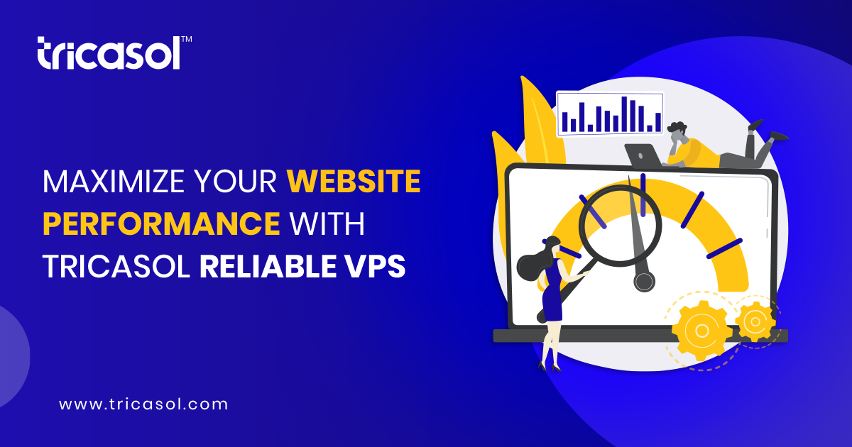 VPS Hosting Services - Tricasol | Scalable, Secure & Fast