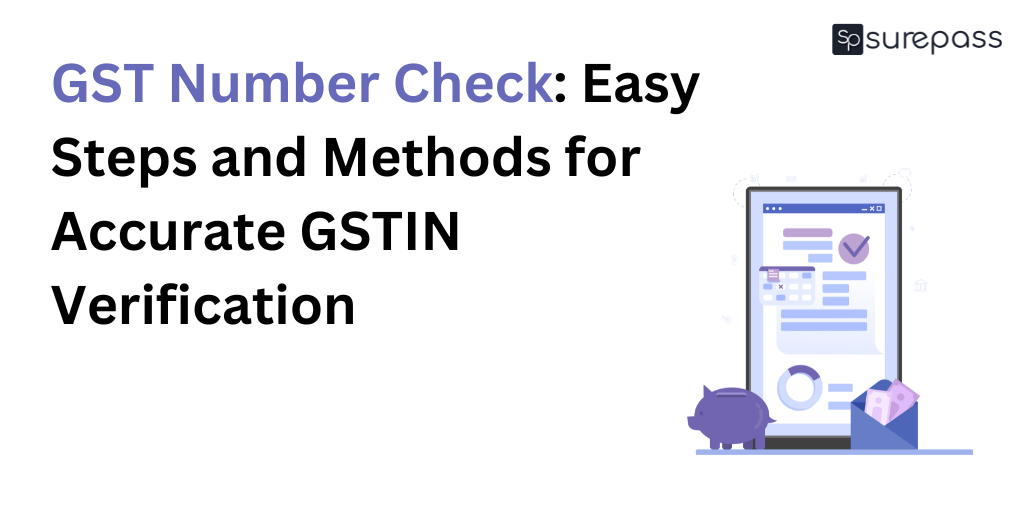 GST Number Check: Easy Steps for Accurate GSTIN Verification