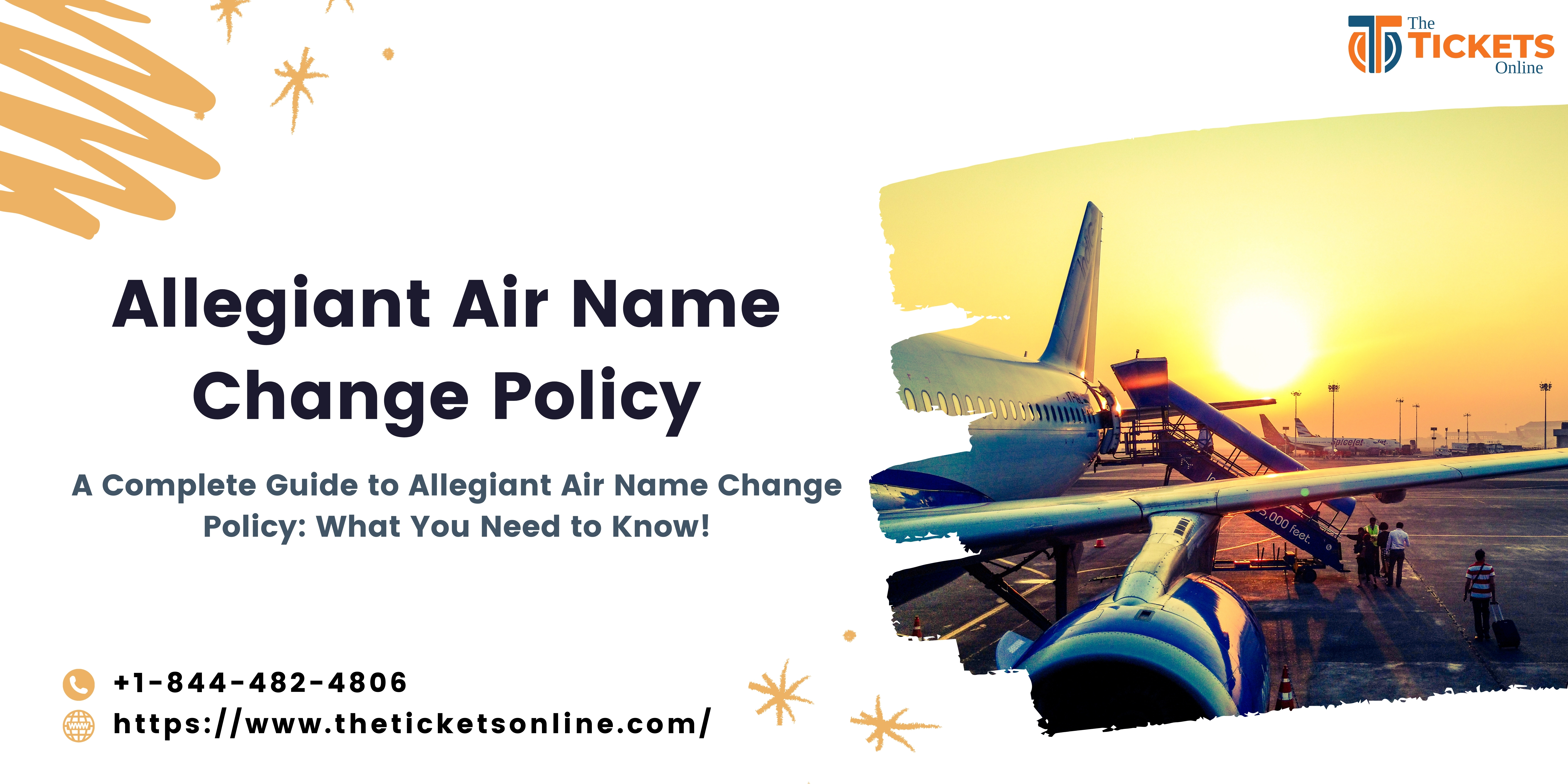 A Complete Guide to Allegiant Air Name Change Policy: What You Need to Know!