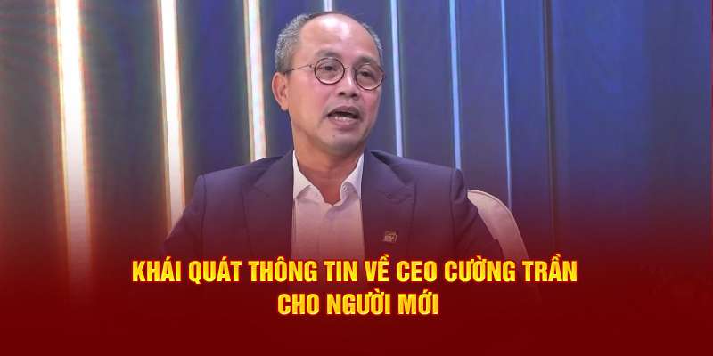 CEO Cường Trần