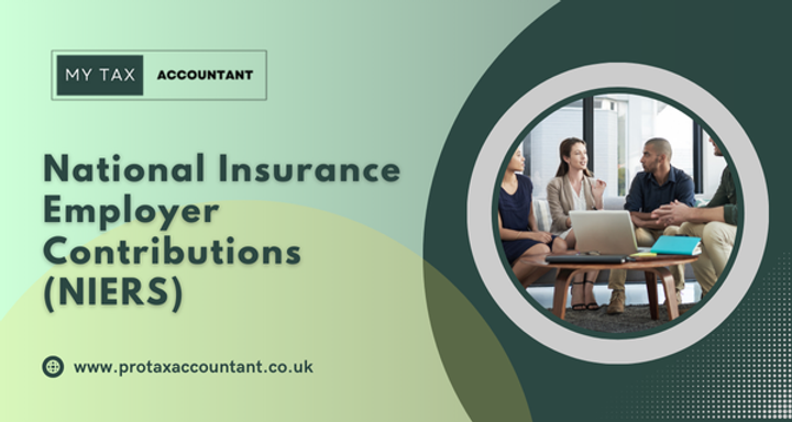 National Insurance Employer Contributions (NIERS) | A Complete Guide