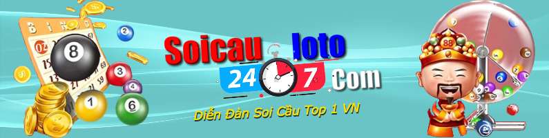 Soi cầu Lô Tô 247