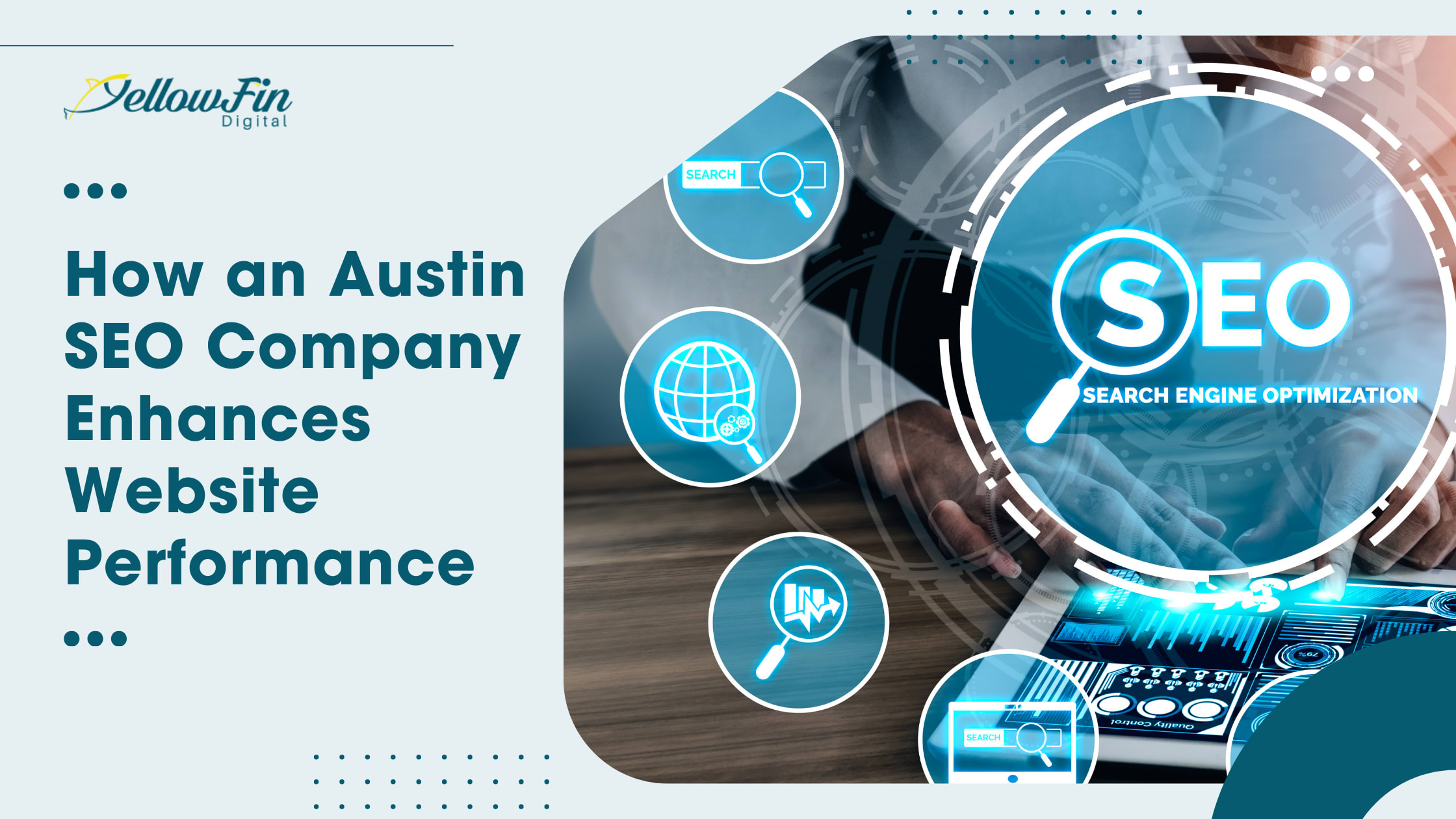 How an Austin SEO Company Enhances Website Performance | Journal