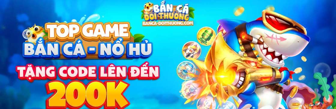 Bắn Cá Đổi Thưởng Tổng Hợp Hơn 49 Game Bắn Cá Cược