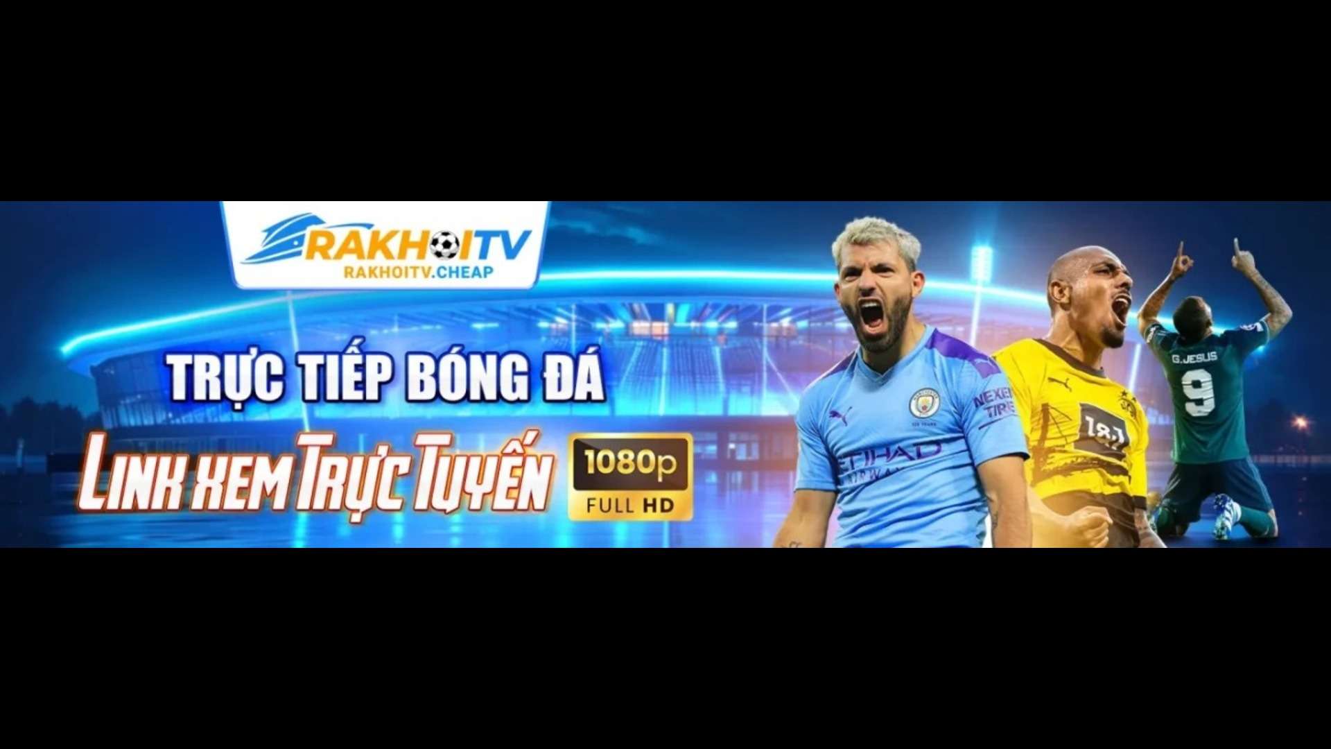 RAKHOI TV CẬP NHẬT TIN TỨC BÓNG ĐÁ NHANH V