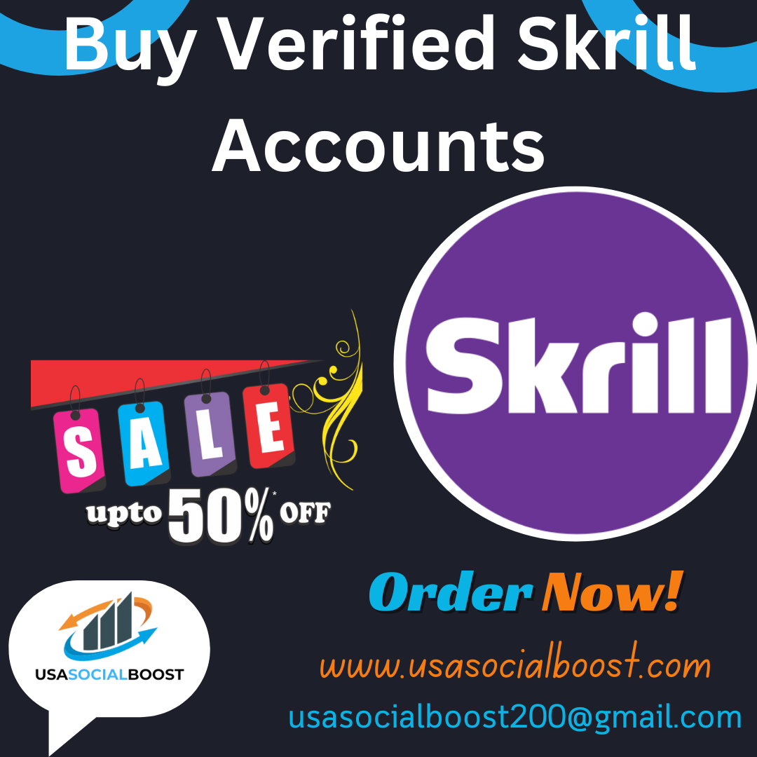 Buy Verified Skrill Accounts | Secure & Fast Transactions