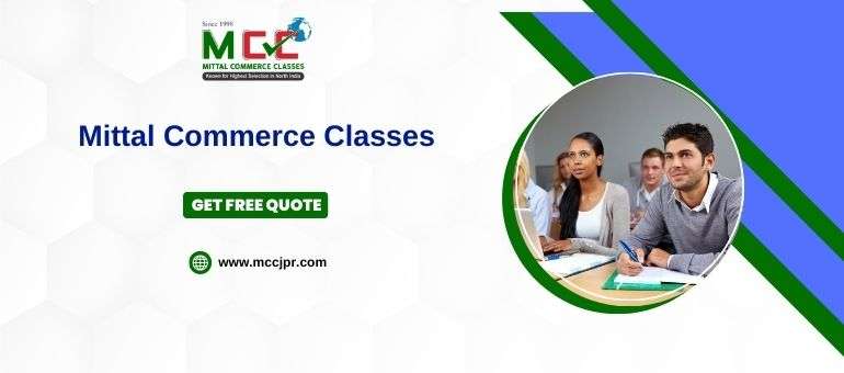 Mittal Commerce Classes