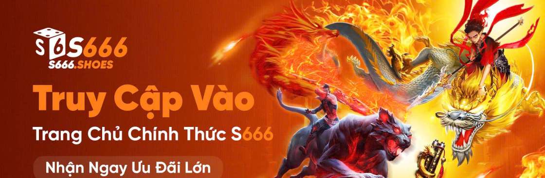 S666 Cá cược uy tín trải nghiệm đỉnh cao Cover