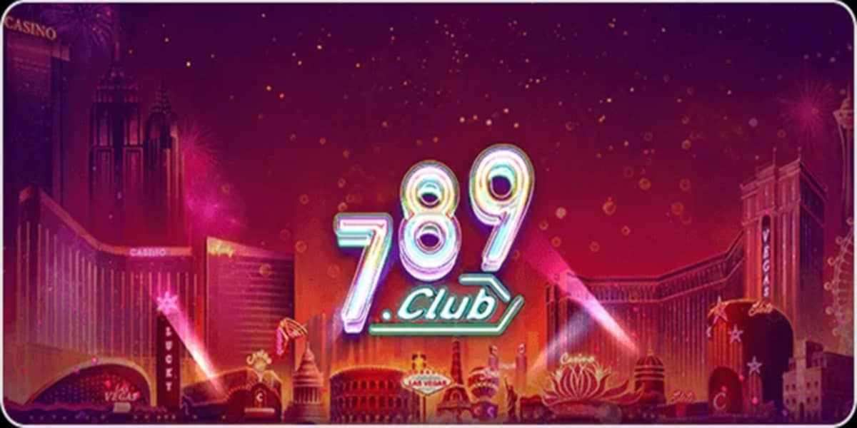 Trang chủ 789Club Link Đăng nhập 789club chính thứ