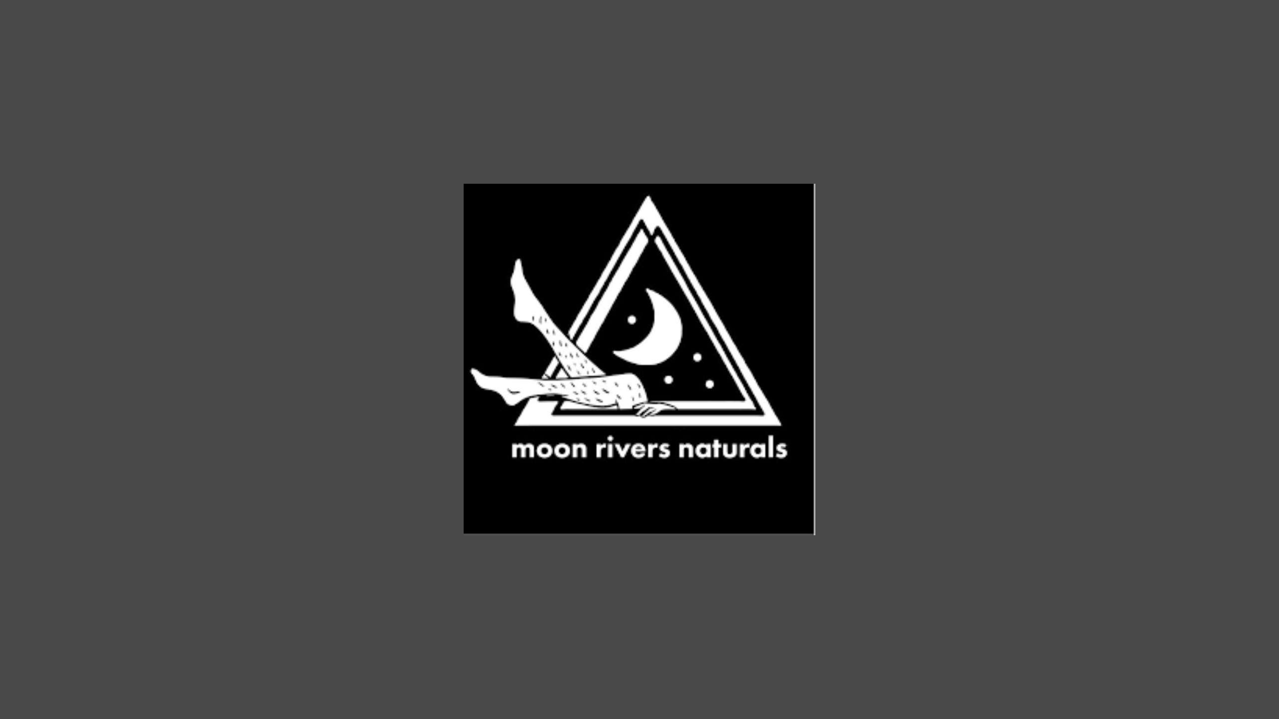 Moon Rivers Naturals