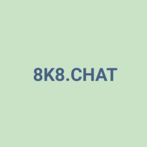 8k8 chat chat