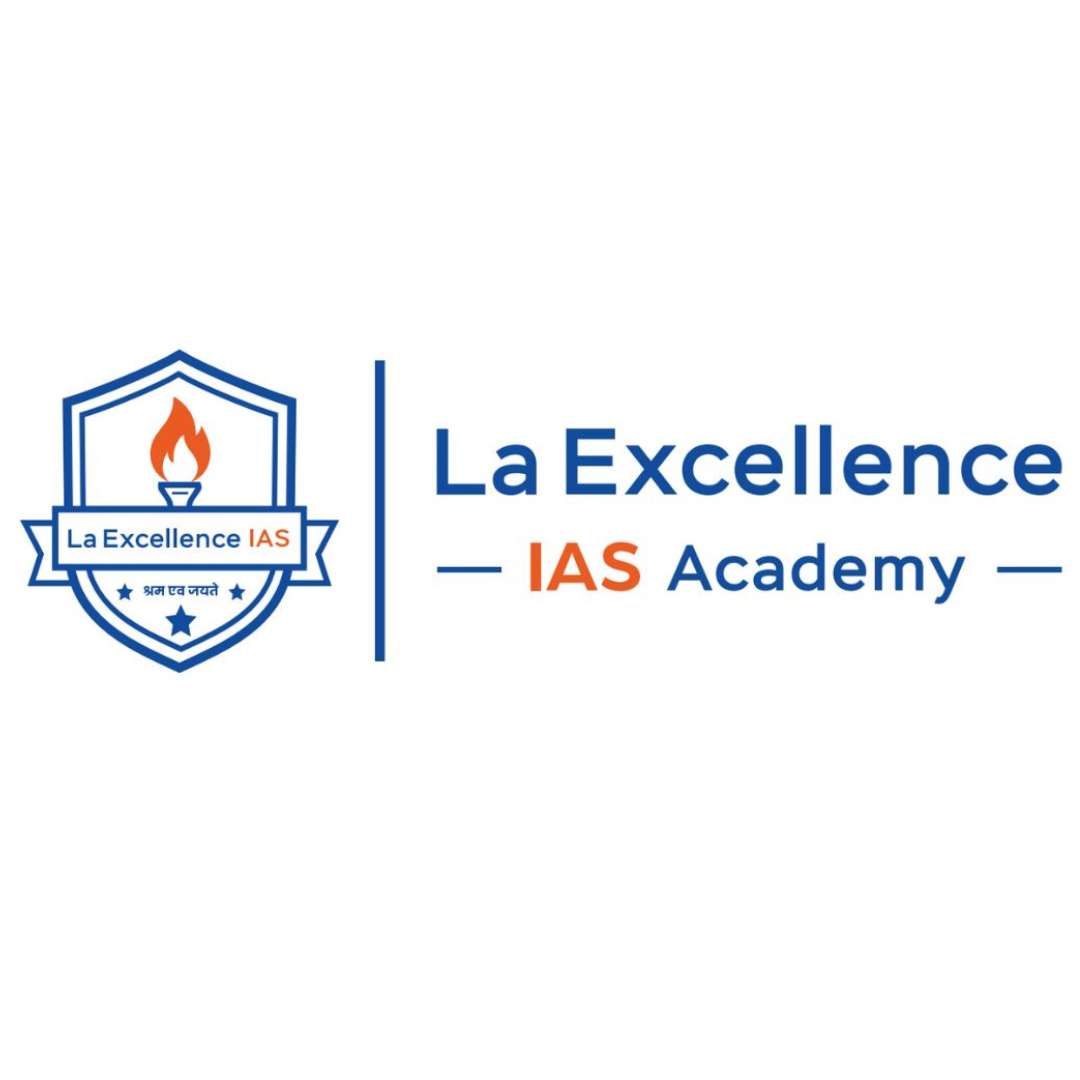 La Excellence IAS Academy