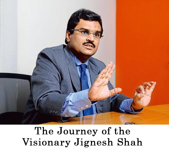 The Journey of the Visionary Jignesh Shah – The Target Book