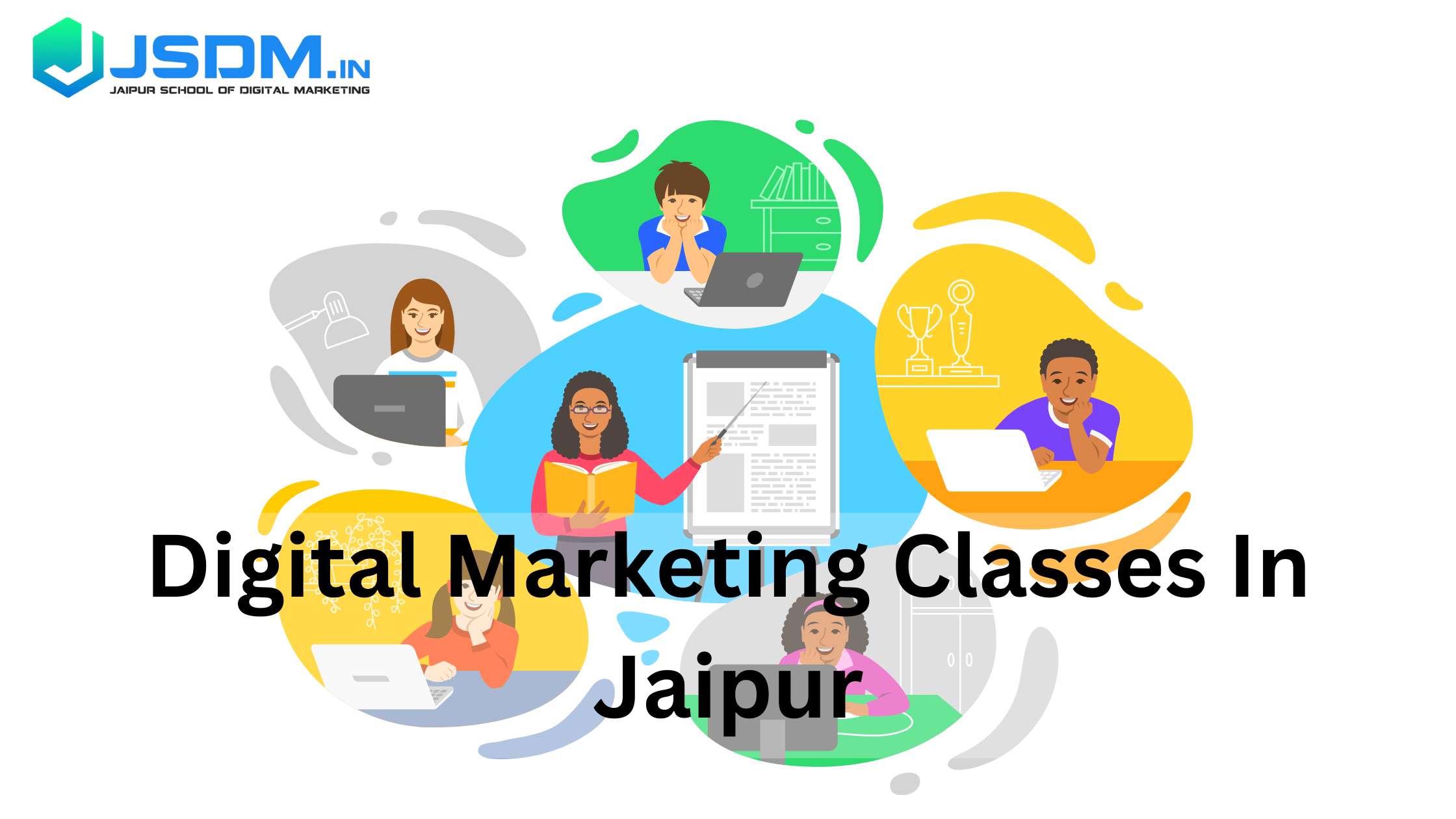 JaipurSchoolof ofDigitalMarketing