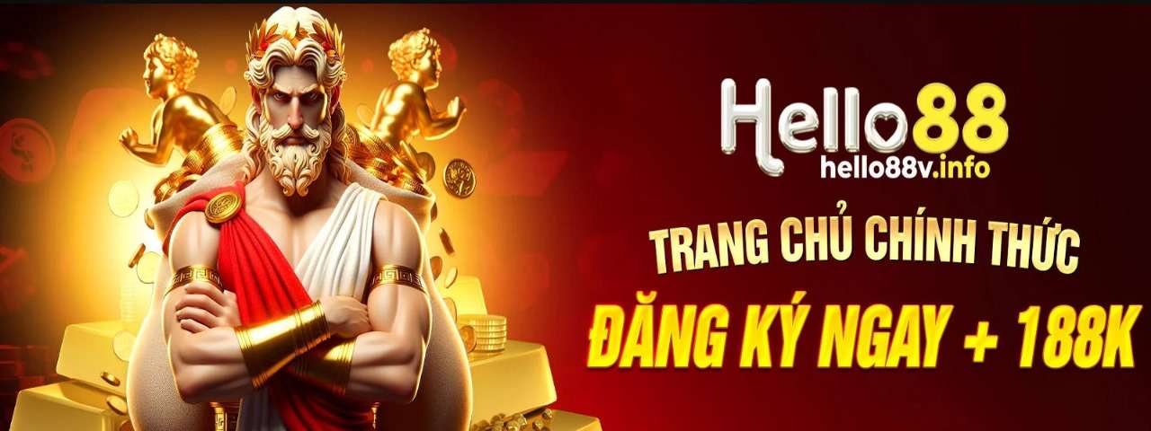 Hello88 Trang Chủ Chính Thức Đăng Ký Nhậ