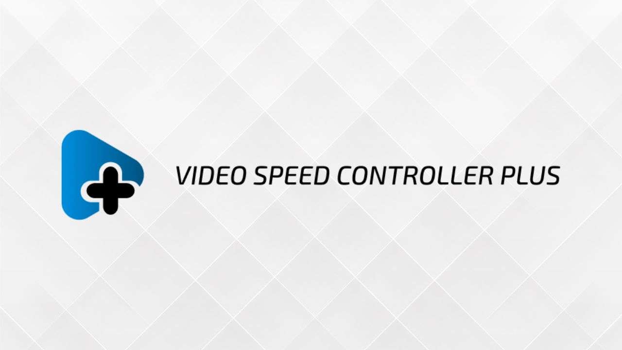 Video Speed Controller Chrome