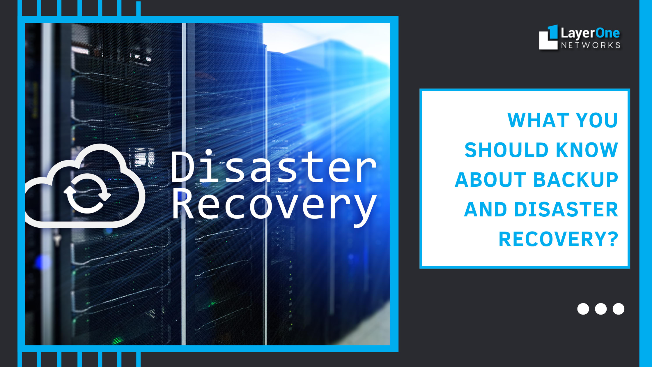 What You Should Know About Backup And Disaster Recovery? | Journal