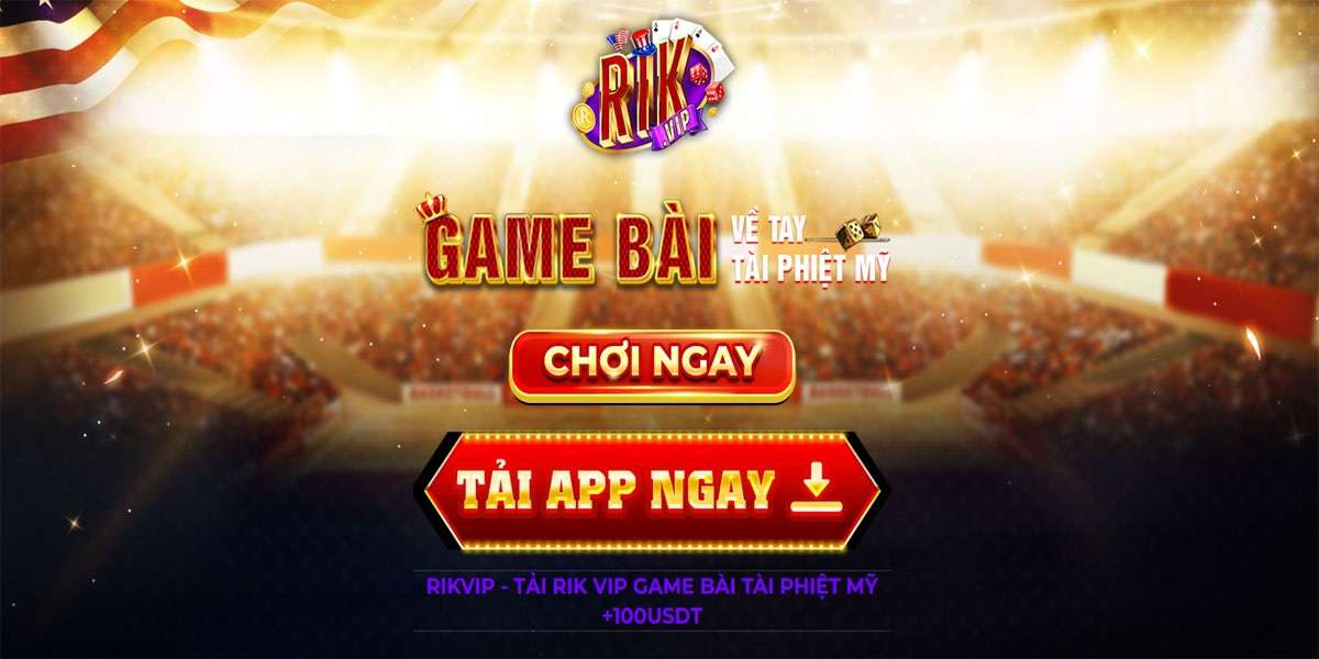 Rikvip Tải Rik Vip Game Bài