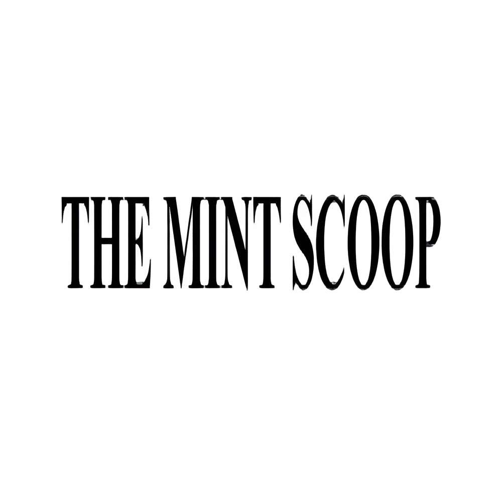 The Mint Scoop