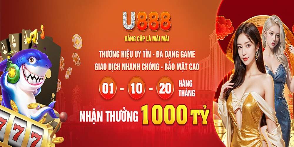 U888 Cong game doi thuong uy tin