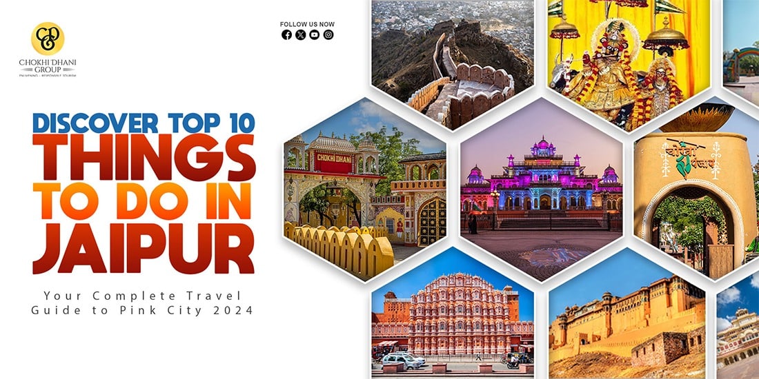 10 Best Things To Do in Jaipur January 2025 Guide