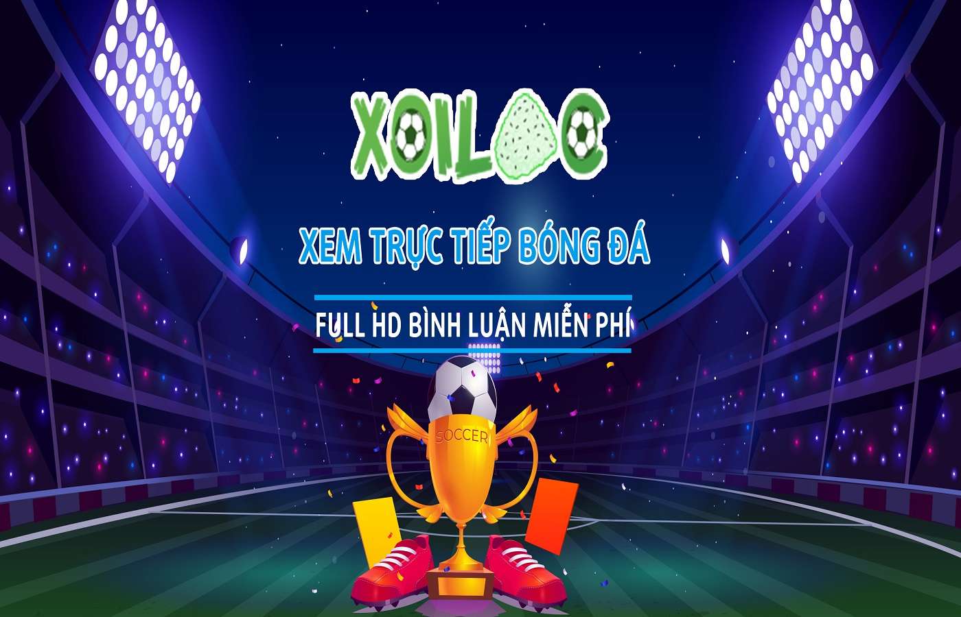 Xoilac TV Trực Tiếp Bóng Đá