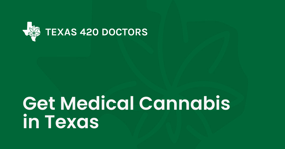 Certified & Qualified Texas Medical Marijuana Doctors