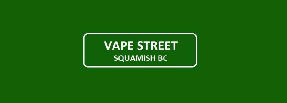 Vape Street Squamish BC Cover