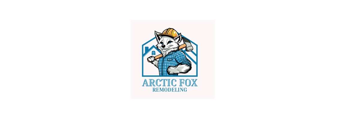 Arctic Fox Remodeling LLC