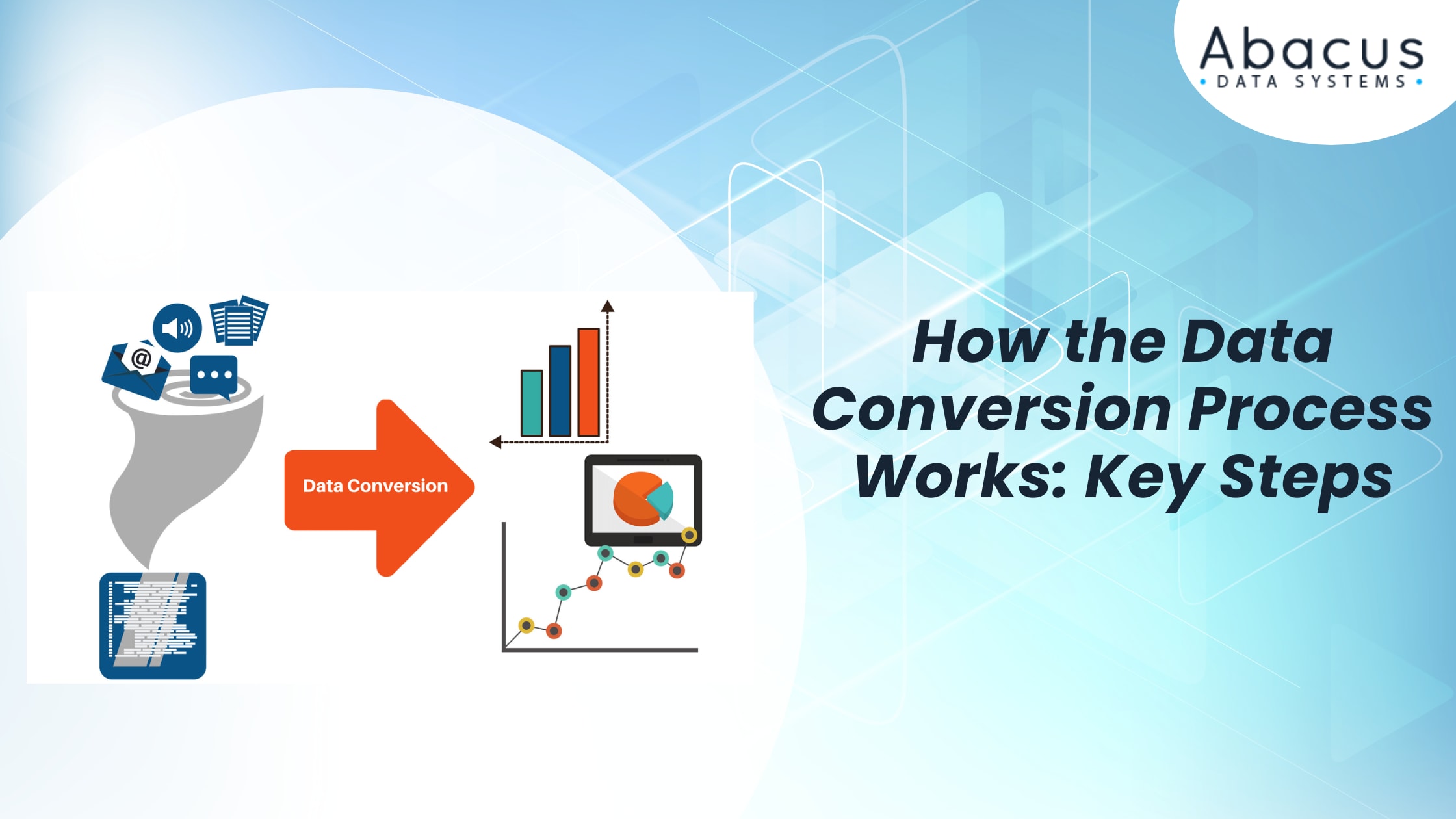 How the Data Conversion Process Works: Key Steps | Journal