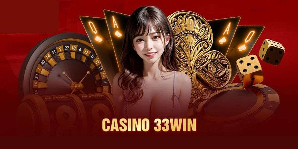 33Win Trải Nghiệm Cá Cược