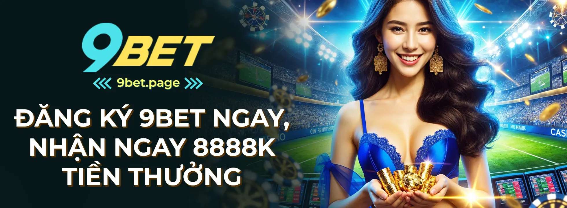 9BET Trang Chủ Nhà Cái 9BET Chính Thứ